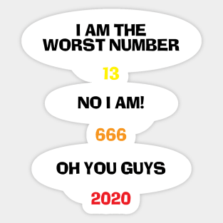 The Worst Number 2020 Sticker